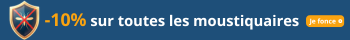 Promo 10% -  Moustiquaires